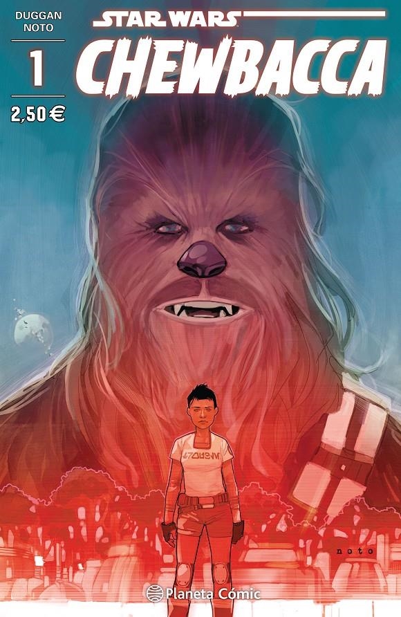 STAR WARS CHEWBACCA # 01 | 9788416476534 | GERRY DUGGAN - PHIL NOTO | Universal Cómics