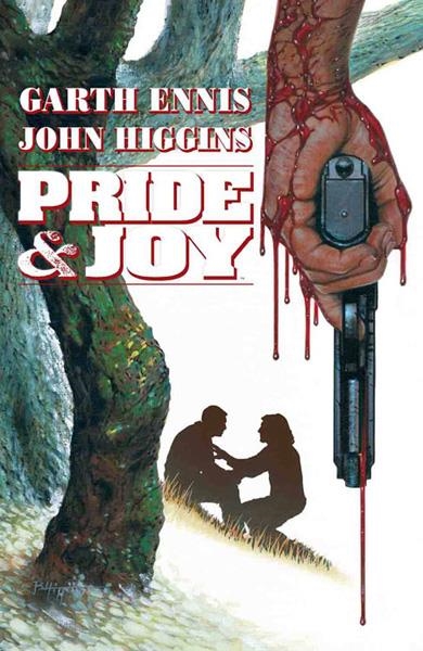 USA PRIDE AND JOY | 978163215801751499 | GARTH ENNIS - JOHN HIGGINS | Universal Cómics