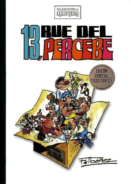 CLASICOS DEL HUMOR # 02 13 RUE DEL PERCEBE | 9788447360628 | FRANCISCO IBAÑEZ | Universal Cómics